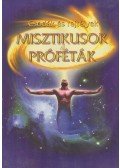 Pápai Zoltán - Misztikusok és próféták