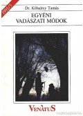 Dr. Kőhalmy Tamás - Egyéni vadászati módok 1991/5.