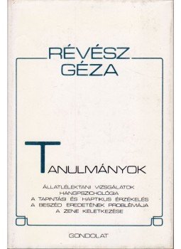 Révész Géza - Tanulmányok Révész Géza - Tanulmányok, Budapest 1985 antikvár könyv