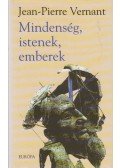 Vernant, Jean-Pierre - Mindenség, istenek, emberek