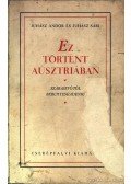 Juhász Andor és Juhász Sári - Ez történt Ausztriában