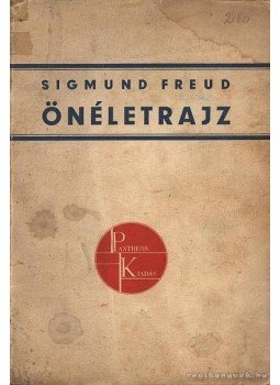 Sigmund Freud - Sigmund Freud Önéletrajz Sigmund Freud - Sigmund Freud Önéletrajz, Budapest 0 antikvár könyv