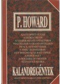 P. Howard,Rejtő Jenő - Kalandregények