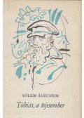 Sólem Áléchem - Tóbiás, a tejesember