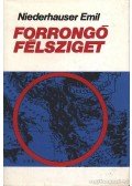Niederhauser Emil - Forrongó félsziget