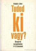 Kalapács János - Tudod ki vagy?