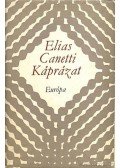 Canetti, Elias - Káprázat
