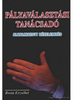 Rosta Erzsébet - Alkalmazott kézelemzés Rosta Erzsébet - Alkalmazott kézelemzés, 0 antikvár könyv