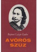 Bajomi Lázár Endre - A vörös szűz