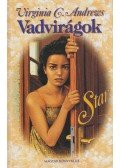 Andrews, Virginia C. - Vadvirágok - Star