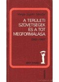 Varga Suplic Sándor - A területi szövetségek és a TOT megformálása 1961-1967.