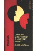 Bécsy Ágnes - Halljuk miket mond a lekötött kalóz