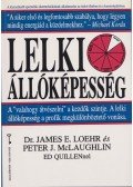 Loehr, James E. dr.,McLaughlin, Peter J. - Lelki állóképesség