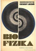 Ernst Jenő - Biofizika