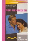 Cynthia Parker - Nem menekülsz!