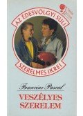 Pascal, Francine - Veszélyes szerelem