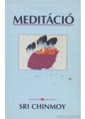 Sri Chinmoy - Meditáció