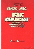 Kőhegyi János - Ismerd meg a BASIC nyelvjárásait