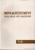 Németh Pálné - Mintagyűjtemény Tolna megye népi hímzéseiből - Sváb