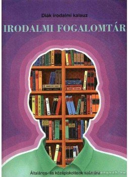 Nagy Zoltán - Irodalmi fogalomtár Nagy Zoltán - Irodalmi fogalomtár, Debrecen 1996 antikvár könyv