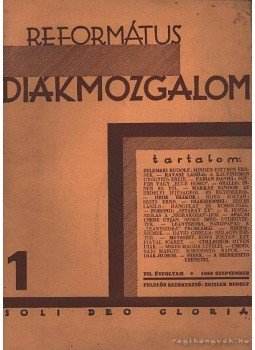 - Református Diákmozgalom 1. - Református Diákmozgalom 1., 1930 antikvár könyv