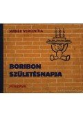 Marék Veronika - Boribon születésnapja