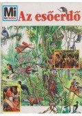 Andrea Mertiny - Az esőerdő
