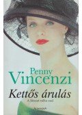 Penny Vincenzi - Kettős árulás