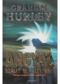 Graham Hurley - Angyal szállt el felettünk