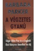 Barbara Parker - A végzetes gyanú
