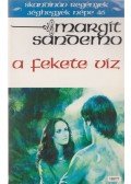Sandemo, Margit - A fekete víz