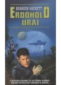 Brandon Hackett - Erdőhold urai