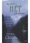 Deepak Chopra - Az élet hét törvénye