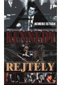 Nemere István - Kennedy rejtély