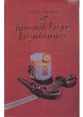Bona Gábor - Kossuth Lajos kapitányai