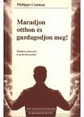 Cazman, Philippe - Maradjon otthon és gazdagodjon meg!