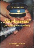 Kocsis Attila dr. - Vér-bosszú