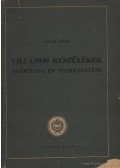 Eisler János - Villamos készülékek számítása és szerkesztése