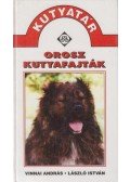 László István,Vinnai András - Orosz kutyafajták