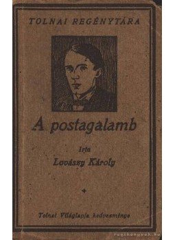 Lovász Károly - A postagalamb Lovász Károly - A postagalamb, Budapest 0 antikvár könyv