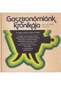 Ketter László - Gasztronómiánk krónikája