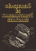 Seres Ferenc - Gépszerelő és karbantartó szakrajz