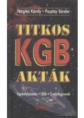 Hargitai Károly,Pusztay Sándor - Titkos KGB akták