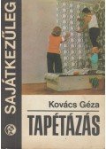 Kovács Géza - Tapétázás