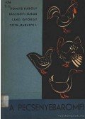 Láng György,Homits Károly,Kászonyi János,Tóth-Baranyi István dr. - A pecsenyebaromfi