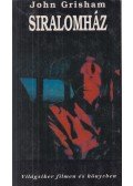 John Grisham - Siralomház