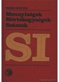 Csengeri Pintér Péter - SI Mennyiségek, mértékegységek, számok