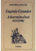Honoré de Balzac - A harmincéves asszony