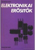Házman István dr. - Elektronikai erősitők