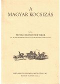 Pettkó-Szandtner Tibor - A magyar kocsizás